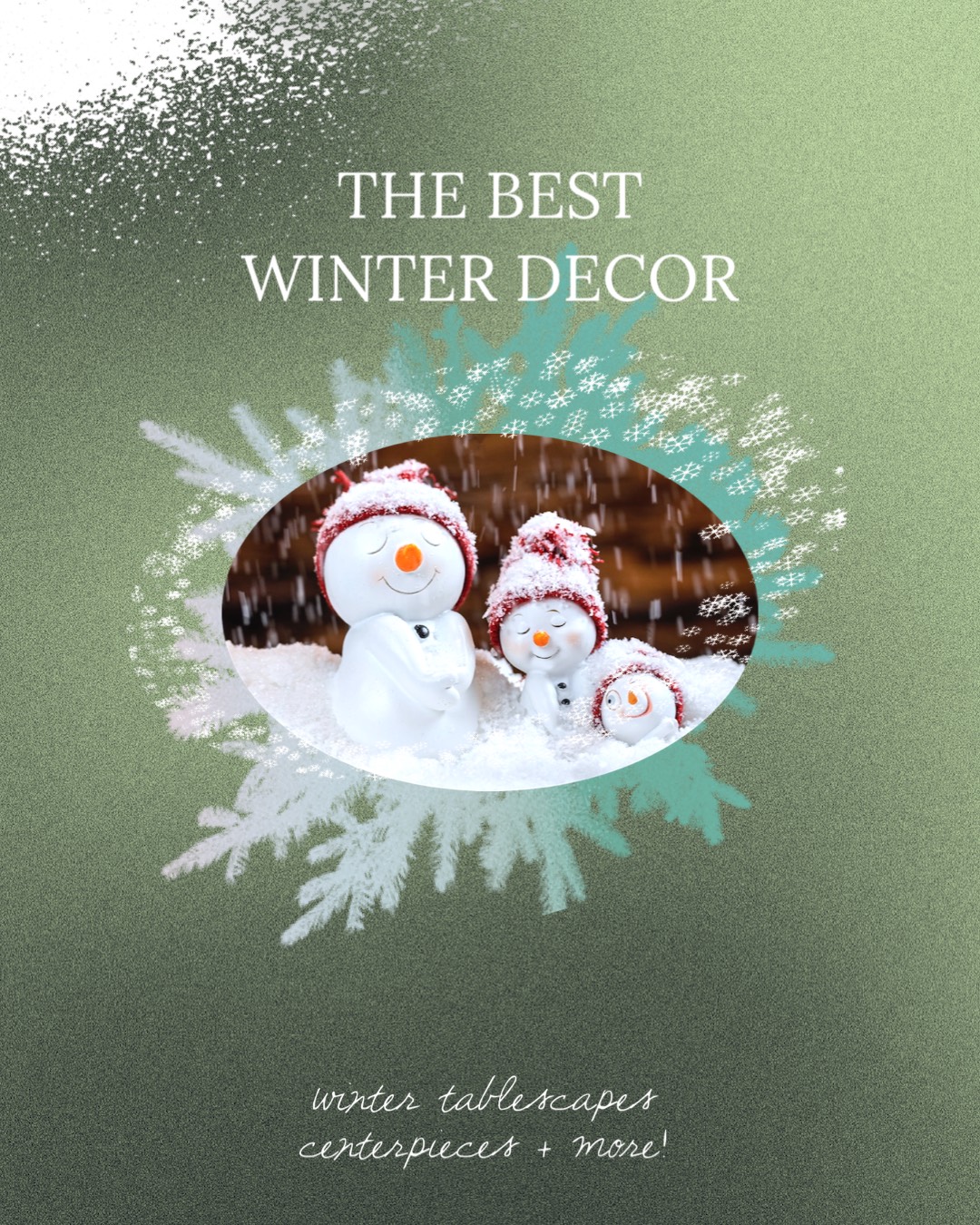 The best winter decor and snowman Winter Wonderland template