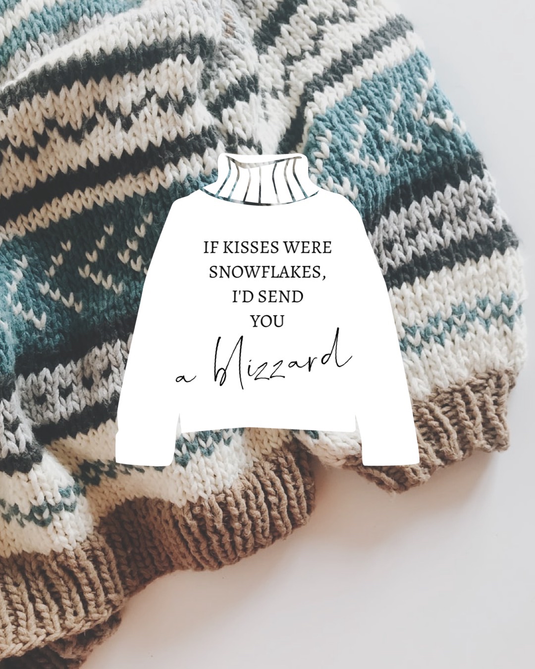 A Sweater With A Quote On It Sitting On Top Of A Blanket Winter Wonderland Template