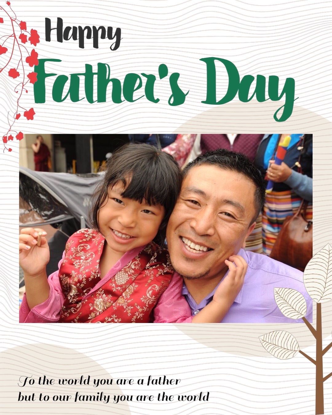 A Father'S Day Card With A Picture Of A Father And Daughter Father S Day Template