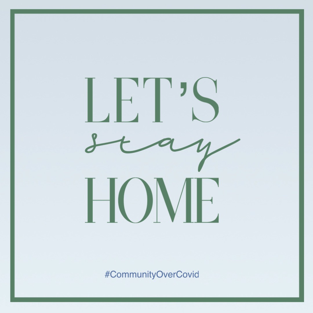 The Words Let'S Stay Home Written In Green On A White Background Covid 19 Template