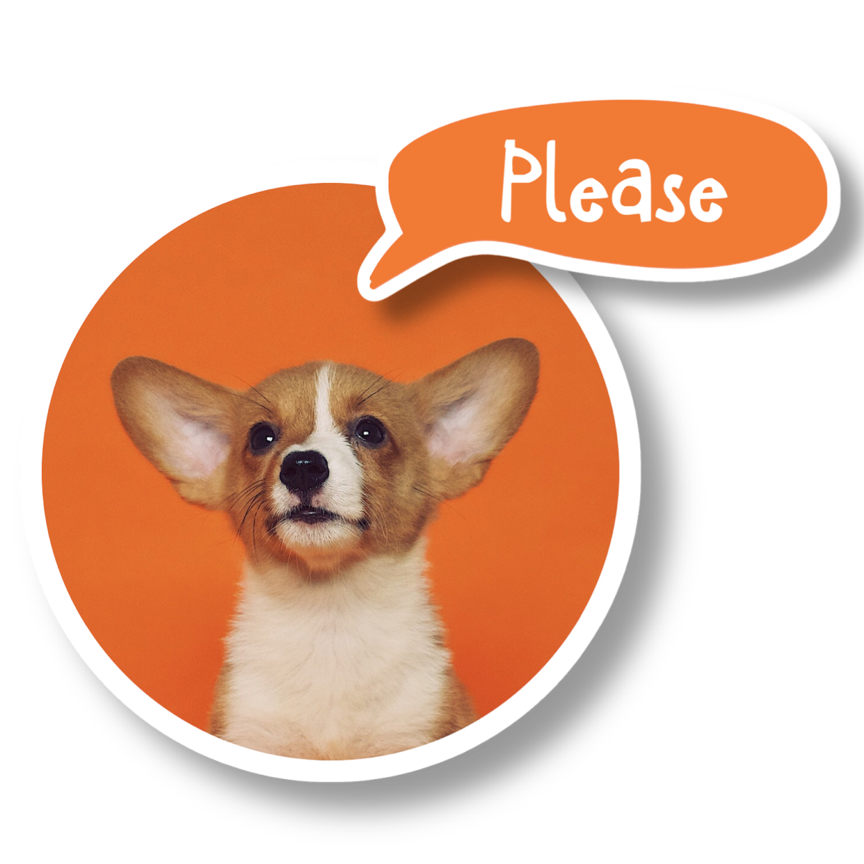 A Picture Of A Dog With A Speech Bubble Saying Please Template