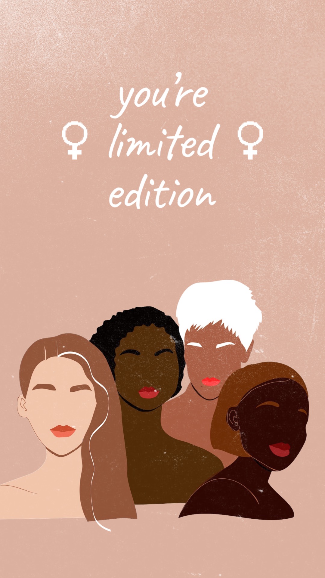 A Group Of Women With The Words You'Re Limited Edition Women S Day Template