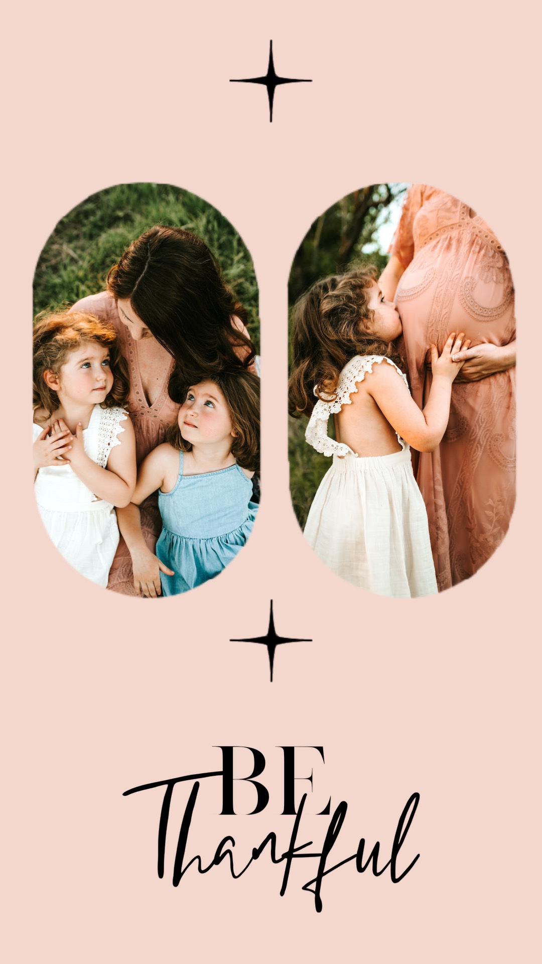 Mother and daughter be thankful family template
