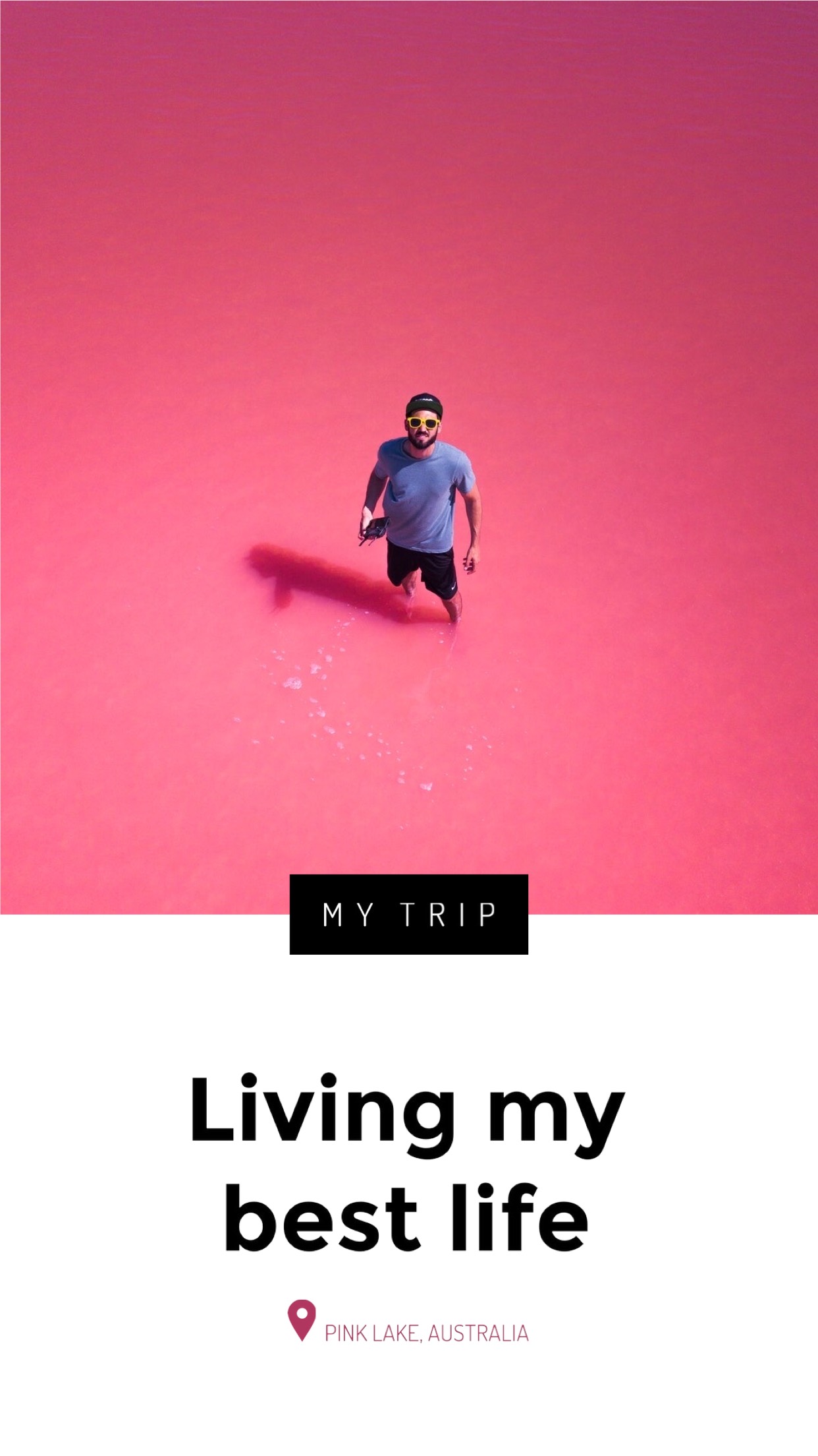 Man in pink lake "living my best life" Classy template