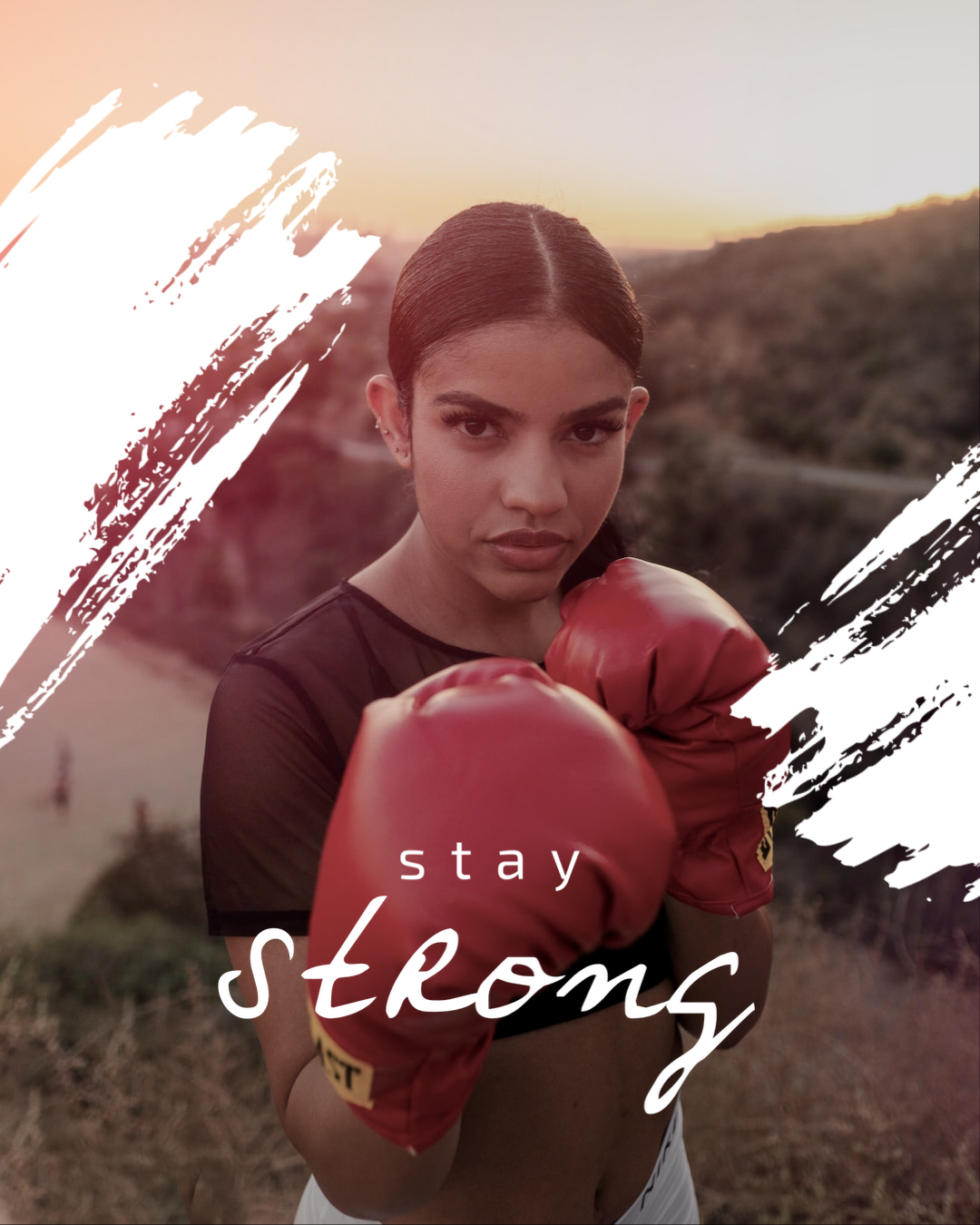 A Woman Wearing Red Boxing Gloves With The Words Stay Strong Sports Template