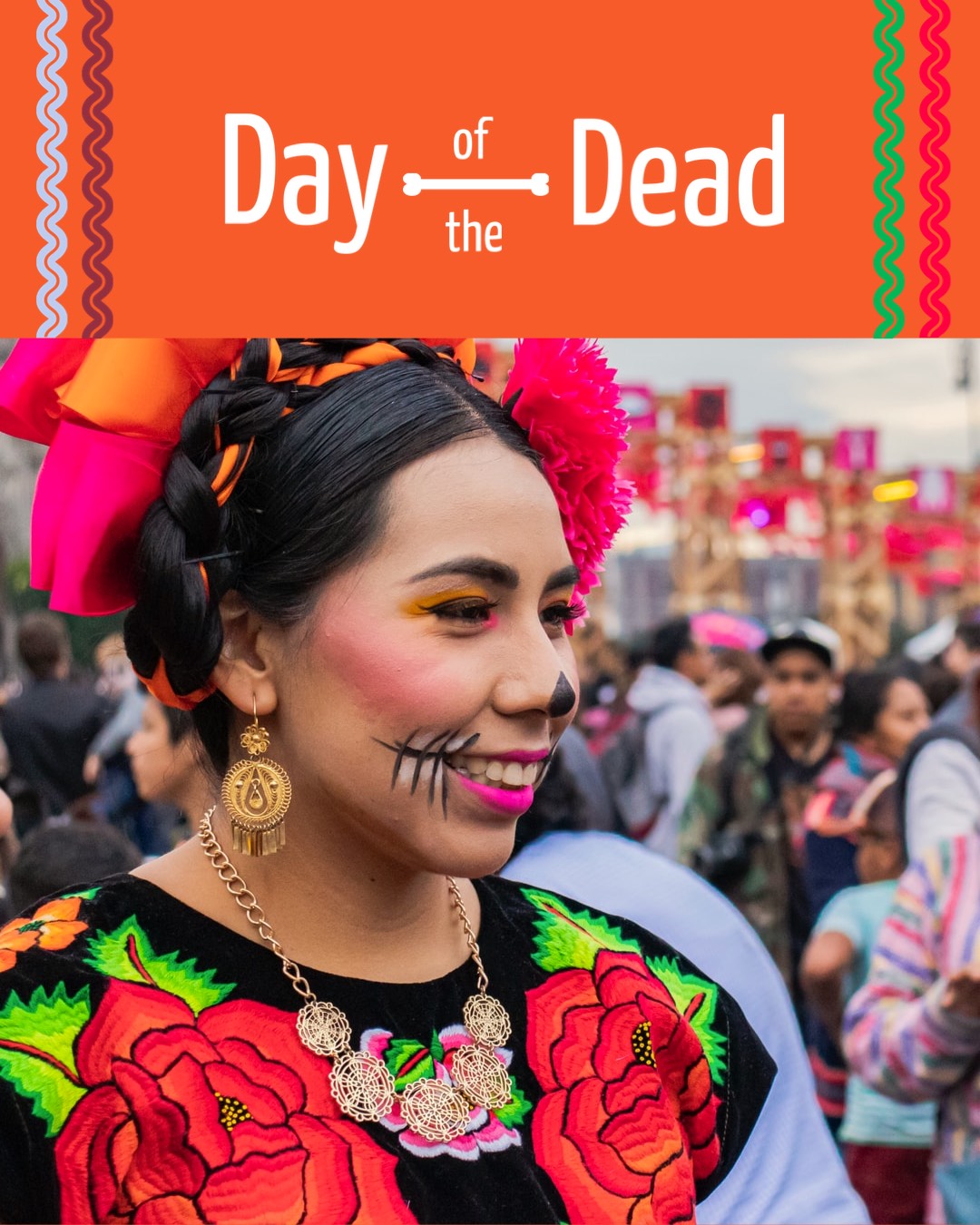 A Woman With Makeup On Her Face And The Words Day Of The Dead In Front Day Of The Dead Template