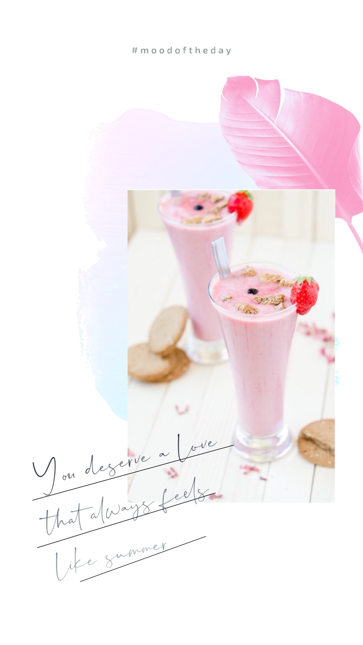 You deserve a love that always feels like summer and smoothie summer story template