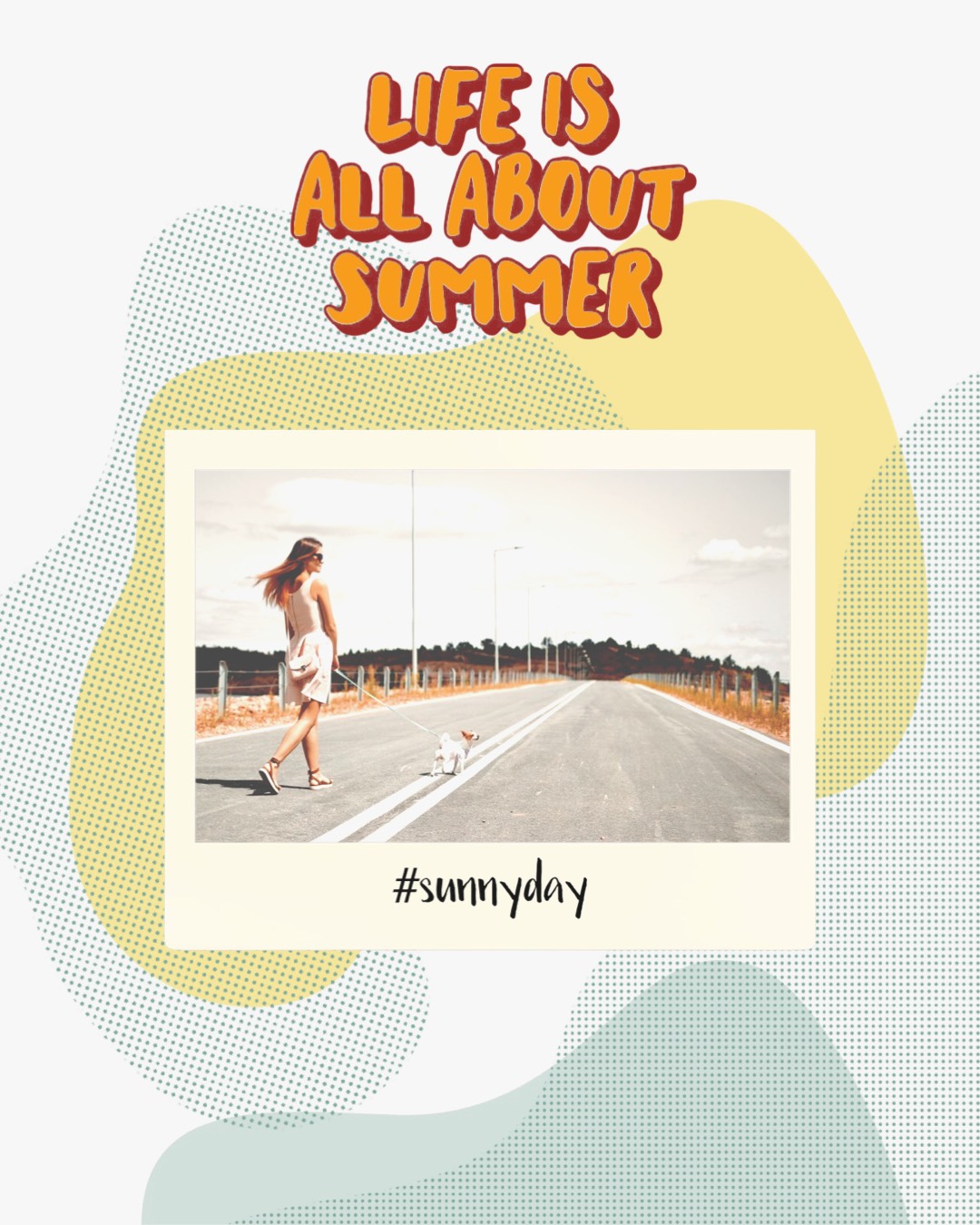 Life Is All About Summer Sunnyday Retro Summer Template