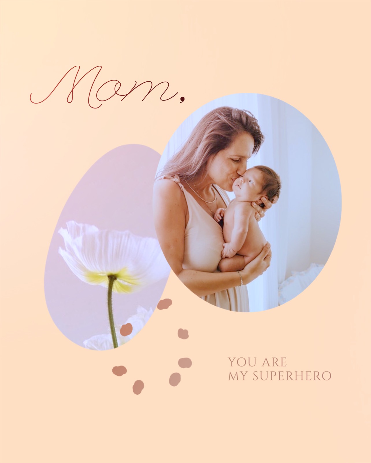 you’re a superhero Mother’s Day 