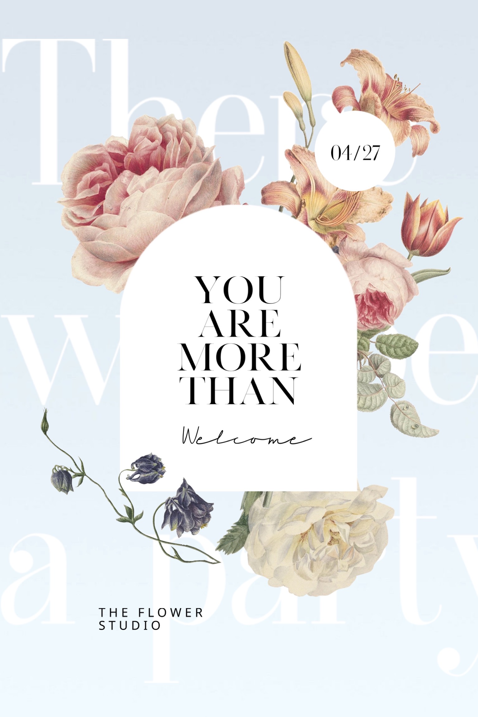 You are more than welcome flowers invitation template